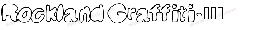 Rockland Graffiti字体转换